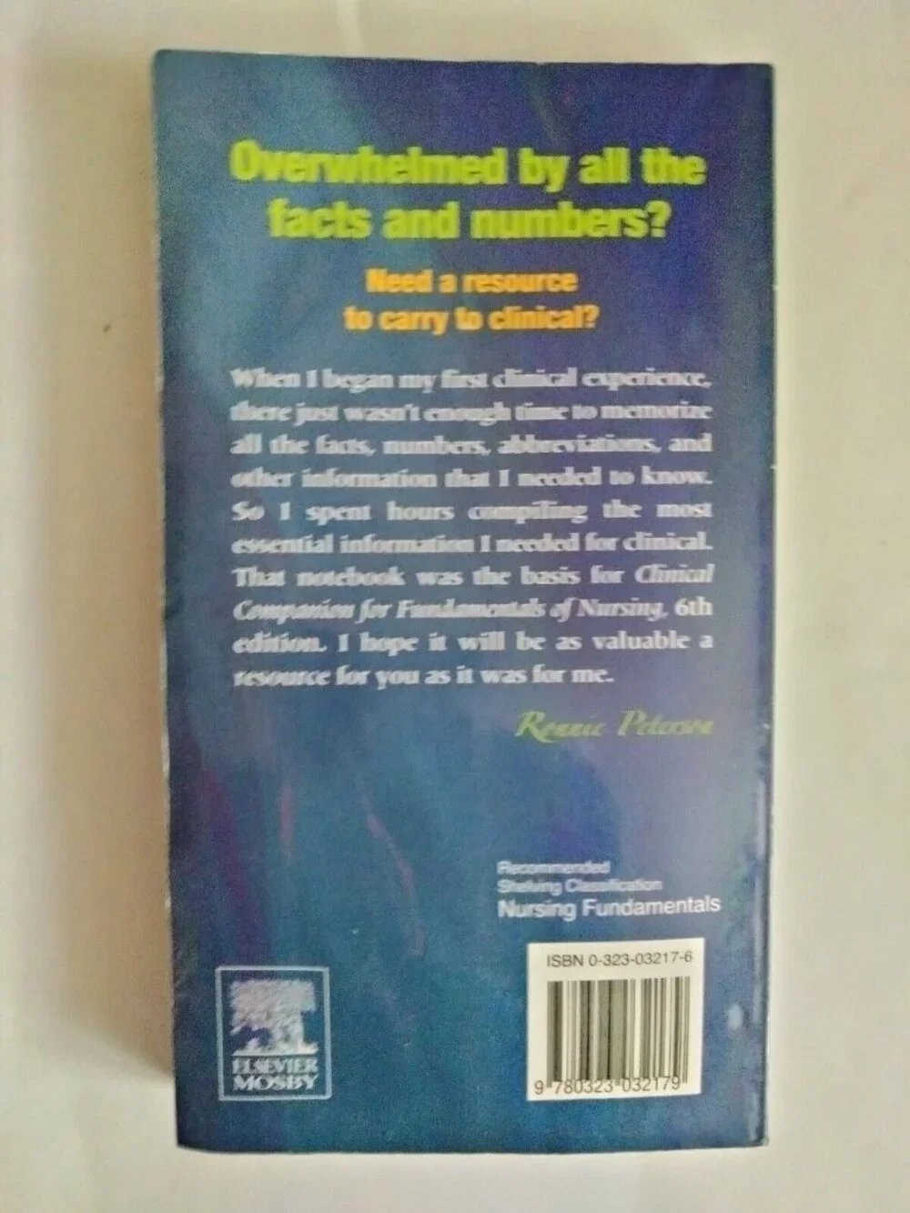 Clinical companion for fundamentals of nursing Perry Potter